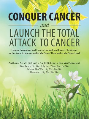 cover image of Conquer Cancer and Launch the Total Attack to Cancer